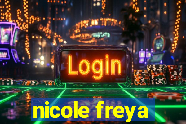 nicole freya